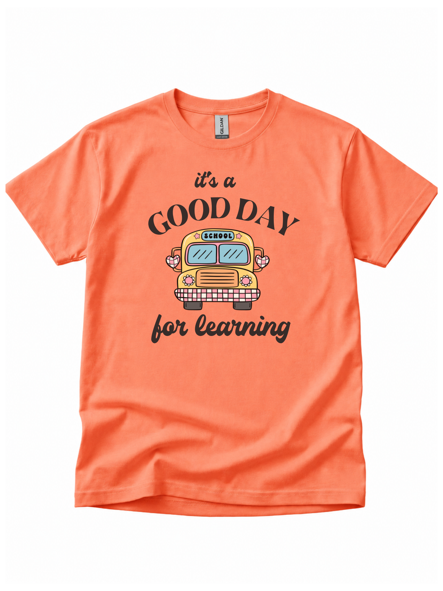 Its a Good Day for Learning T-shirt